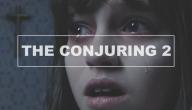 قصة فيلم The Conjuring 2